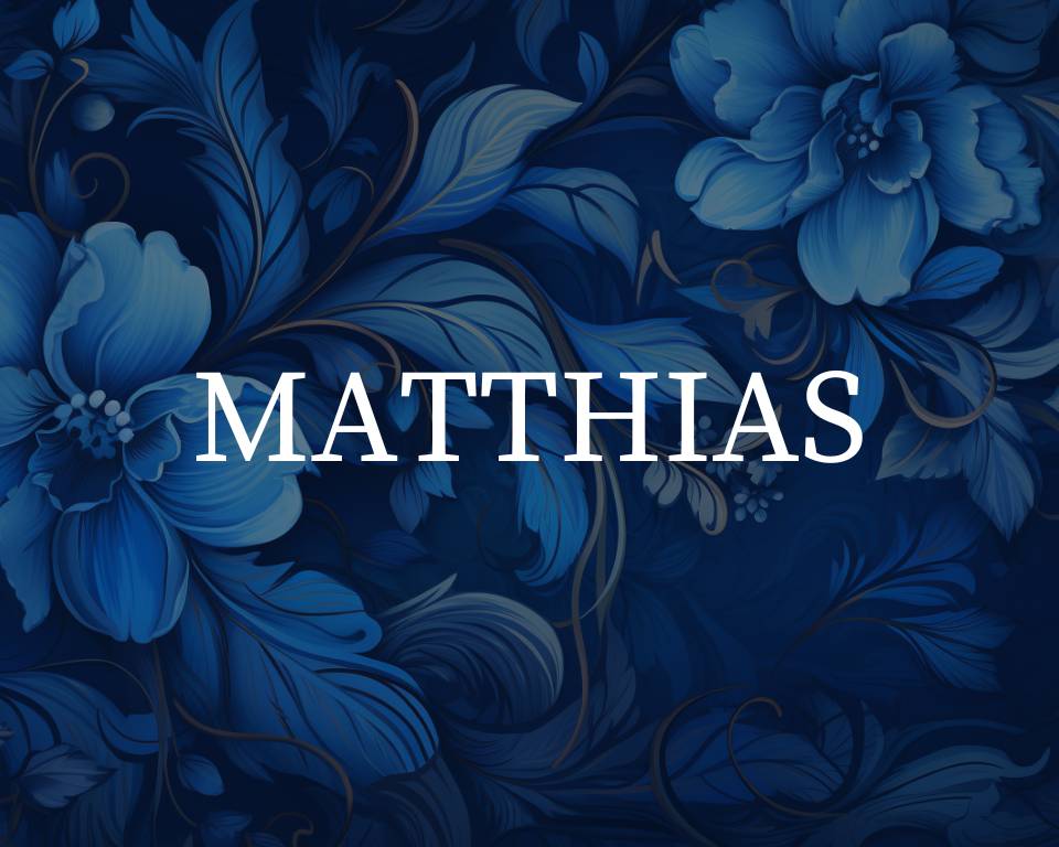What Is The Spiritual Meaning Of The Name Matthias?